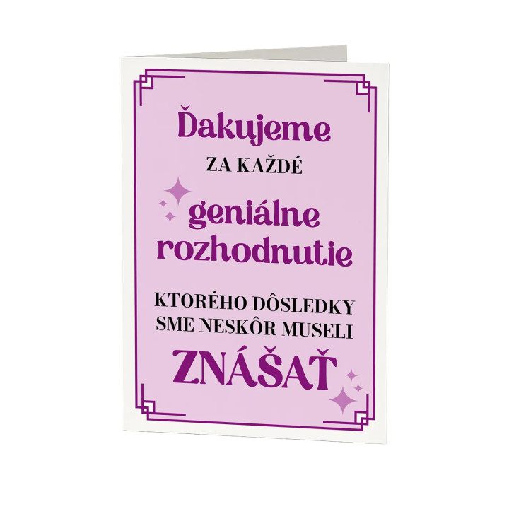 Ďakujeme za každé geniálne rozhodnutie - blahoželacia kartička na darček