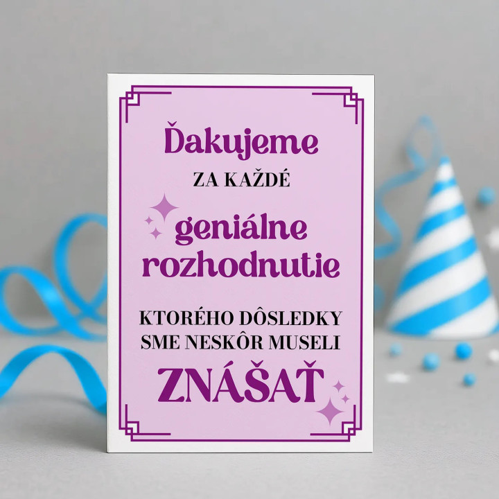Ďakujeme za každé geniálne rozhodnutie - blahoželacia kartička na darček