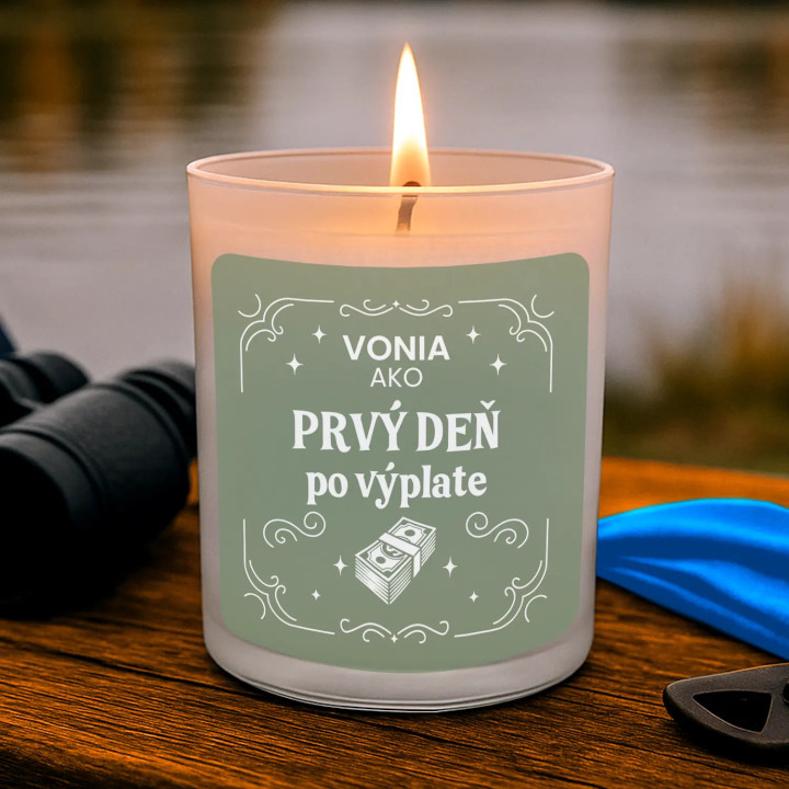 Vonia ako prvý deň po výplate - vonná svieca s potlačou