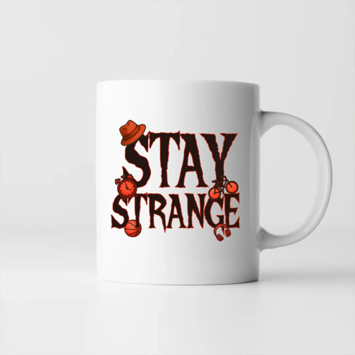 Stay strange pre fanúšikov seriálu Stranger Things - keramický hrnček s potlačou