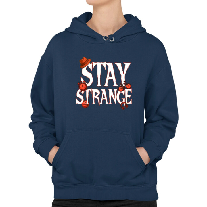 Stay strange pre fanúšikov seriálu Stranger Things  - dámska mikina s potlačou