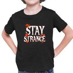 Stay strange pre fanúšikov seriálu Stranger Things - detské tričko s potlačou