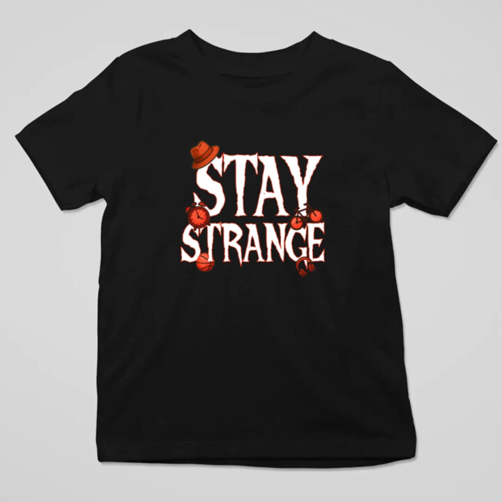 Stay strange pre fanúšikov seriálu Stranger Things - detské tričko s potlačou