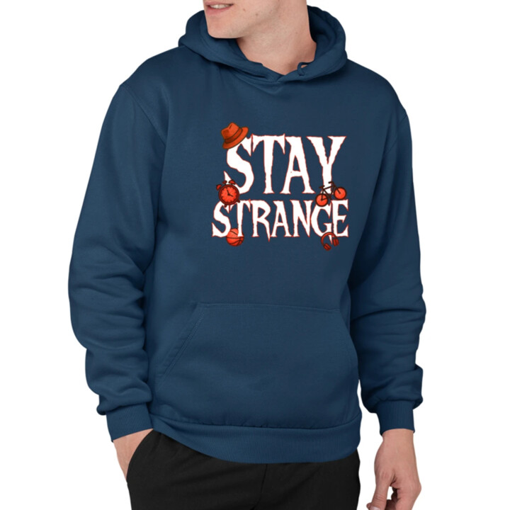 Stay strange pre fanúšikov seriálu Stranger Things  - pánska mikina s potlačou