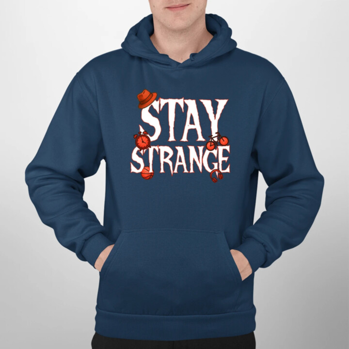 Stay strange pre fanúšikov seriálu Stranger Things  - pánska mikina s potlačou