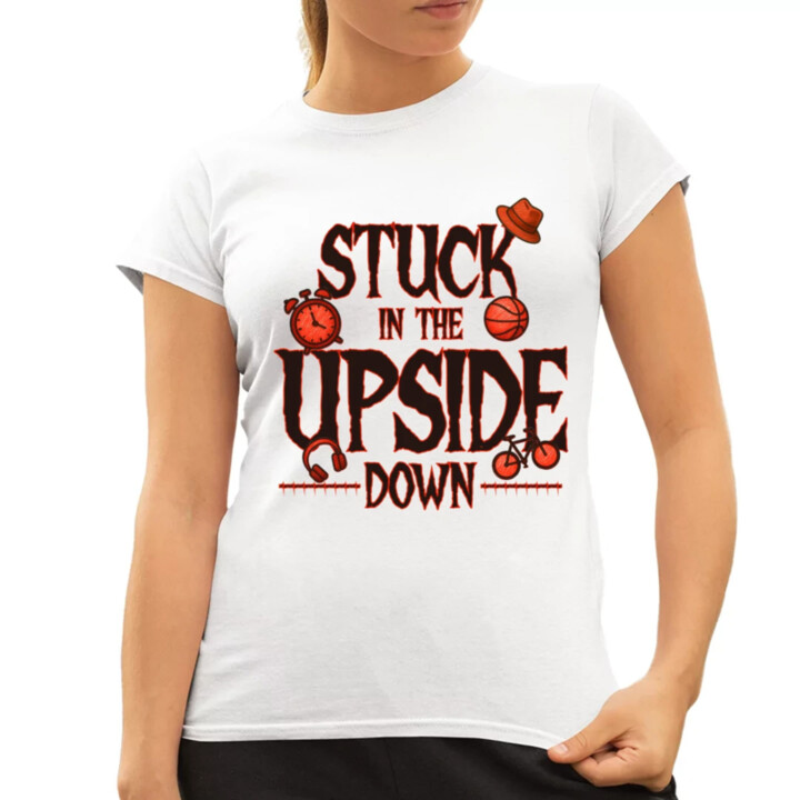 Stuck in the upside down pre fanúšikov seriálu Stranger Things - dámske tričko s potlačou