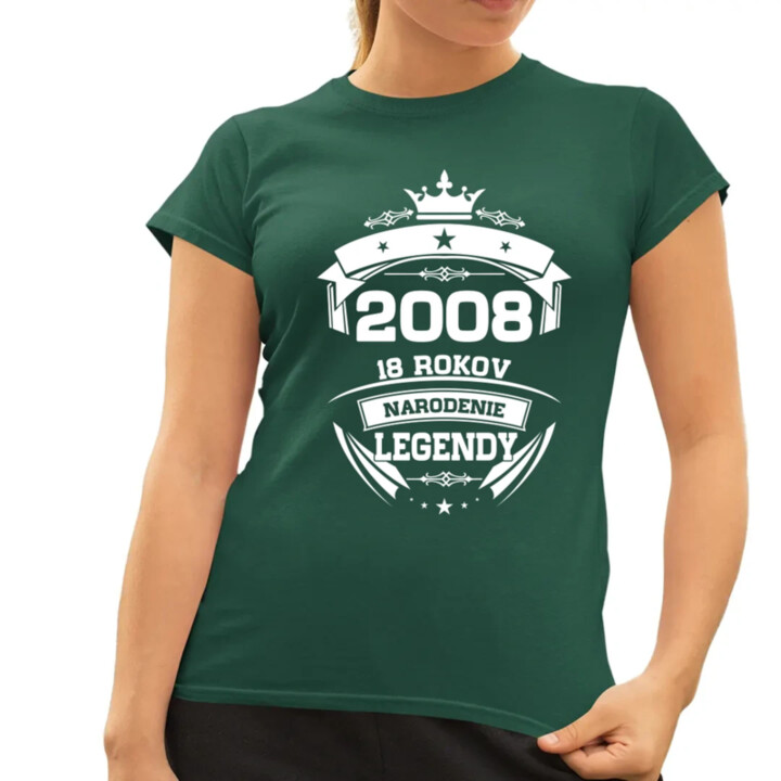 2008 Narodenie legendy 18 rokov - dámske tričko s potlačou