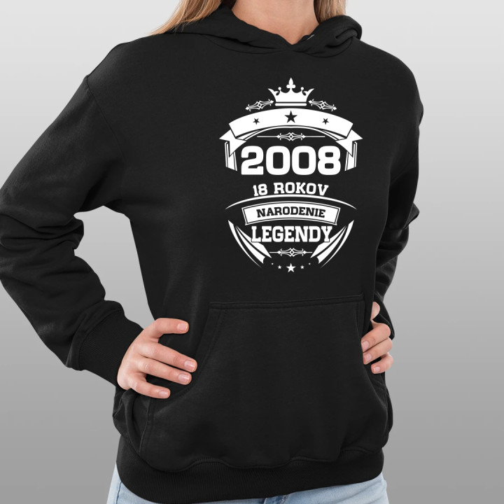 2008 Narodenie legendy 18 rokov  - dámska mikina s potlačou