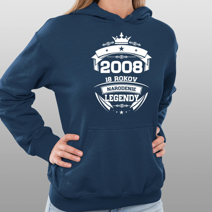 2008 Narodenie legendy 18 rokov  - dámska mikina s potlačou