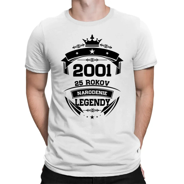 2001 Narodenie legendy 25 rokov - pánske tričko s potlačou