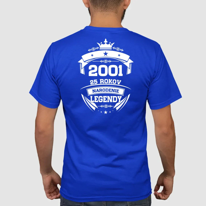 2001 Narodenie legendy 25 rokov - pánske tričko s potlačou