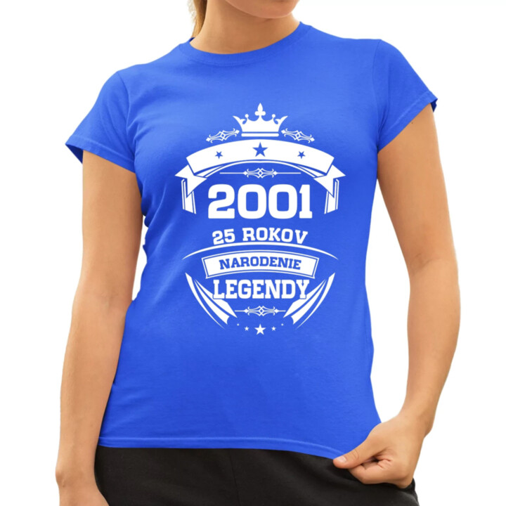 2001 Narodenie legendy 25 rokov - dámske tričko s potlačou