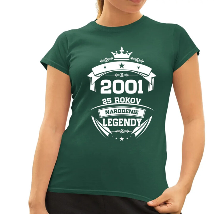 2001 Narodenie legendy 25 rokov - dámske tričko s potlačou