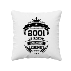 2001 Narodenie legendy 25 rokov - vankúš s potlačou