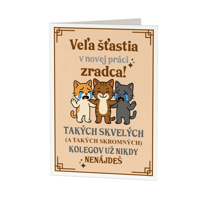 Veľa šťastia v novej práci, zradca - blahoželacia kartička na darček
