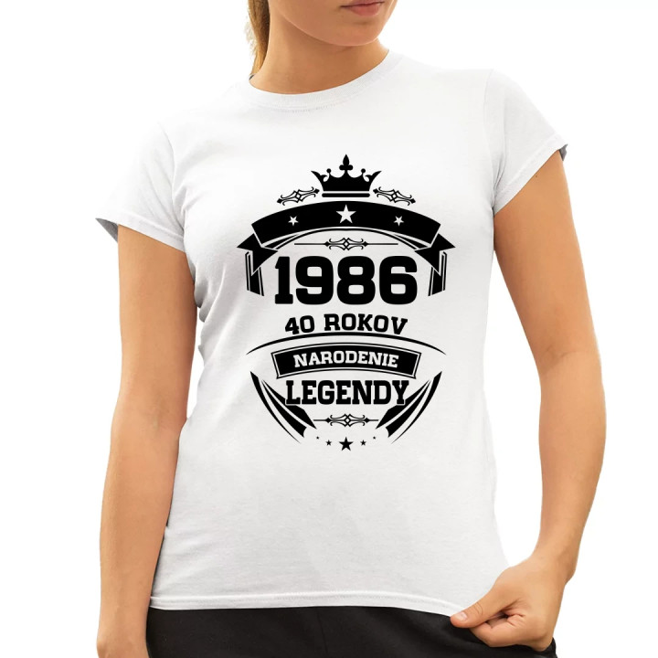 1986 Narodenie legendy 40 rokov - dámske tričko s potlačou