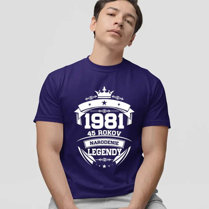1981 Narodenie legendy 45 rokov - pánske tričko s potlačou