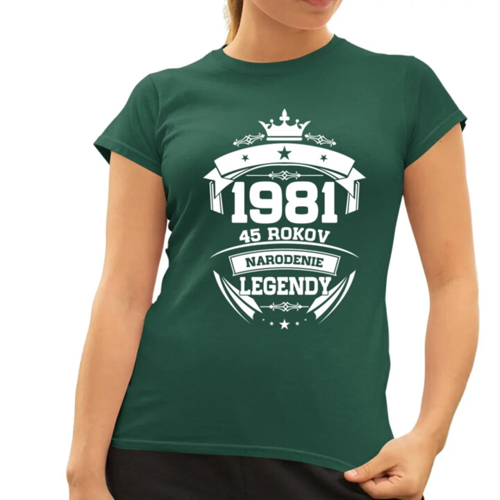 1981 Narodenie legendy 45 rokov - dámske tričko s potlačou