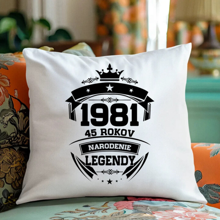 1981 Narodenie legendy 45 rokov - vankúš s potlačou