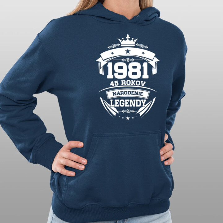 1981 Narodenie legendy 45 rokov  - dámska mikina s potlačou