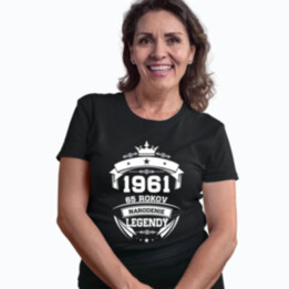 1961 Narodenie legendy 65 rokov - dámske tričko s potlačou