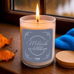 Miláčik, si všetko, čo potrebujem - vonná svieca s potlačou