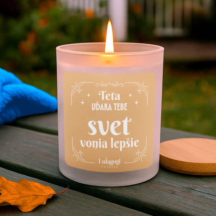 Teta, vďaka tebe svet vonia lepšie - vonná svieca s potlačou