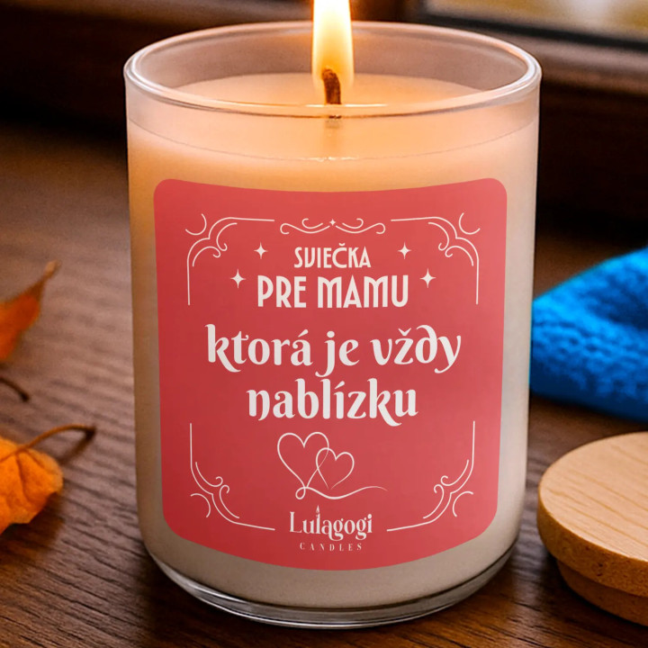 Sviečka pre mamu, ktorá je vždy nablízku - vonná svieca s potlačou