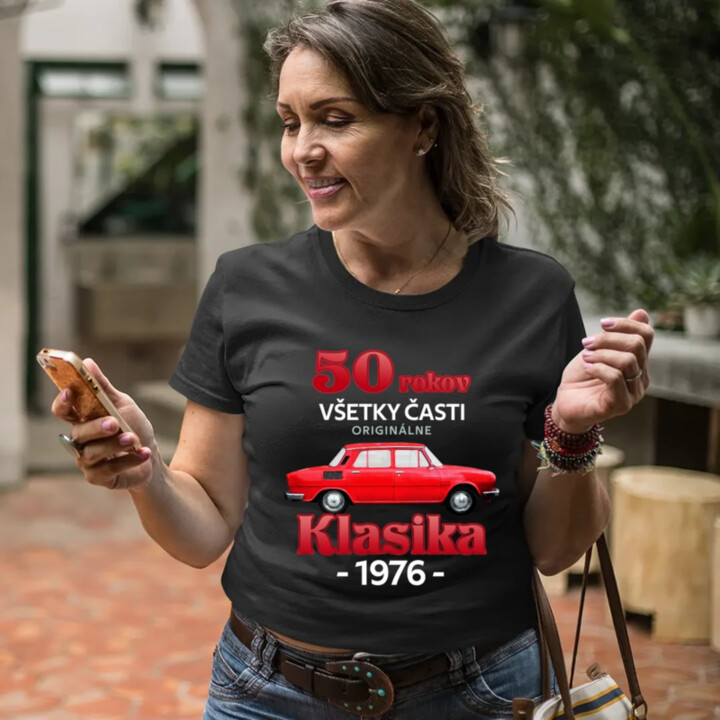 50 rokov - všetky časti originálne - Klasika 1976 - dámske tričko s potlačou