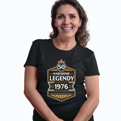 50 rokov - Narodenie legendy 1976 v2 - dámske tričko s potlačou