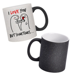 I love you, but sometimes - magický trblietavý hrnček s potlačou