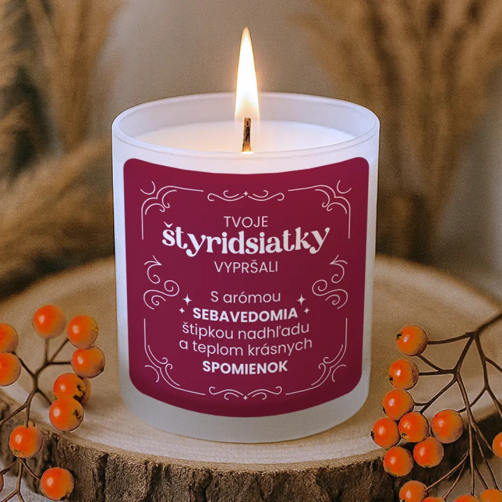 Tvoje štyridsiatky vypršali - vonná svieca s potlačou