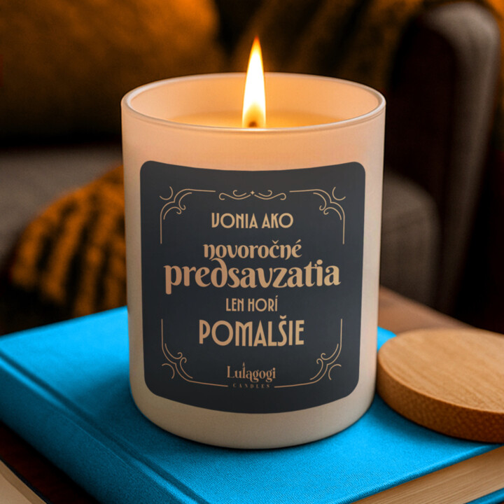 Voní ako novoročné predsavzatia, len horí pomalšie v2 – vonná sviečka ako darček