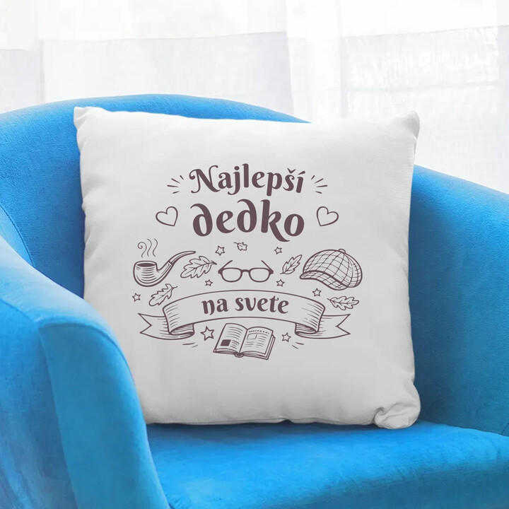 Najlepší dedko na svete - vankúš s potlačou