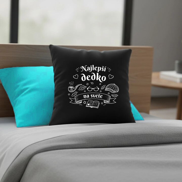 Najlepší dedko na svete - čierny vankúš s potlačou