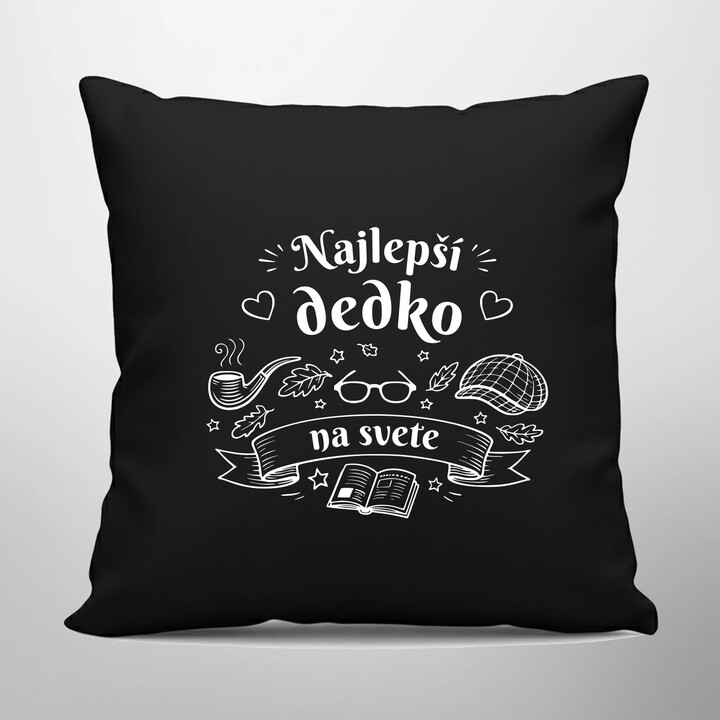 Najlepší dedko na svete - čierny vankúš s potlačou
