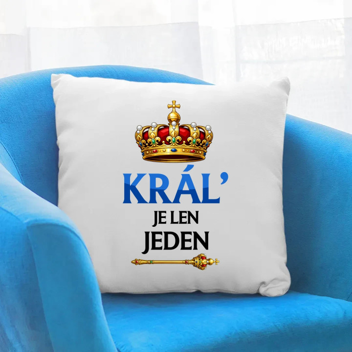 Kráľ je len jeden - vankúš s potlačou