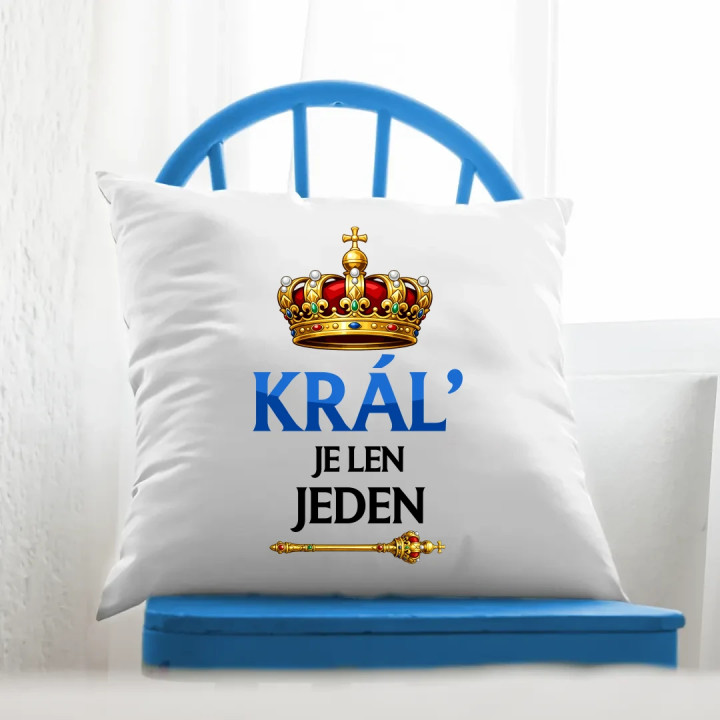 Kráľ je len jeden - vankúš s potlačou