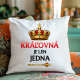 Kráľovná je len jedna - vankúš s potlačou