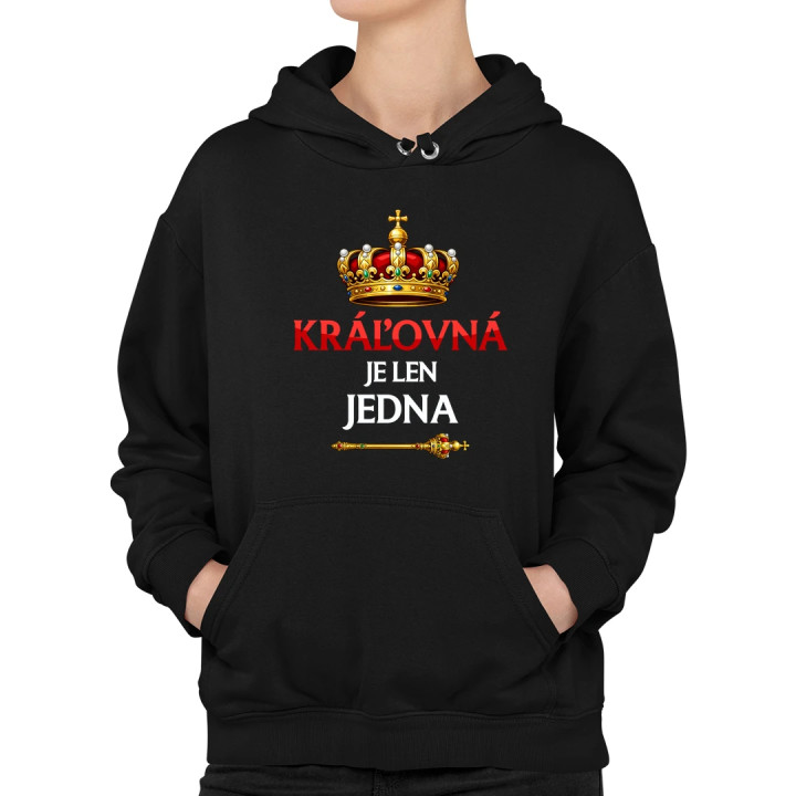 Kráľovná je len jedna  - dámska mikina s potlačou