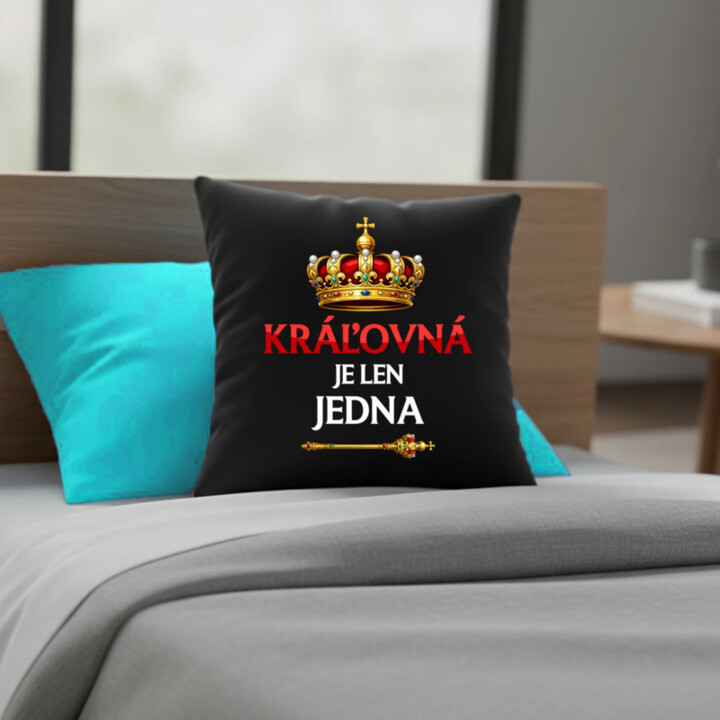 Kráľovná je len jedna - čierny vankúš s potlačou