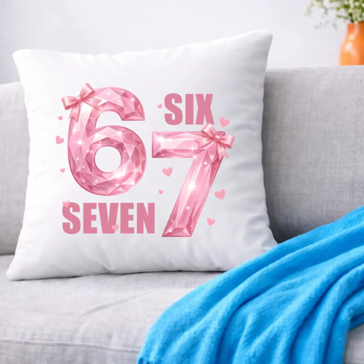 Six seven - 67 - ružová verzia - vankúš s potlačou