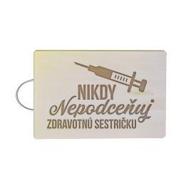 Nikdy nepodceňuj zdravotnú sestričku - doska na krájanie