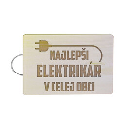Najlepší elektrikár v celej obci - doska na krájanie