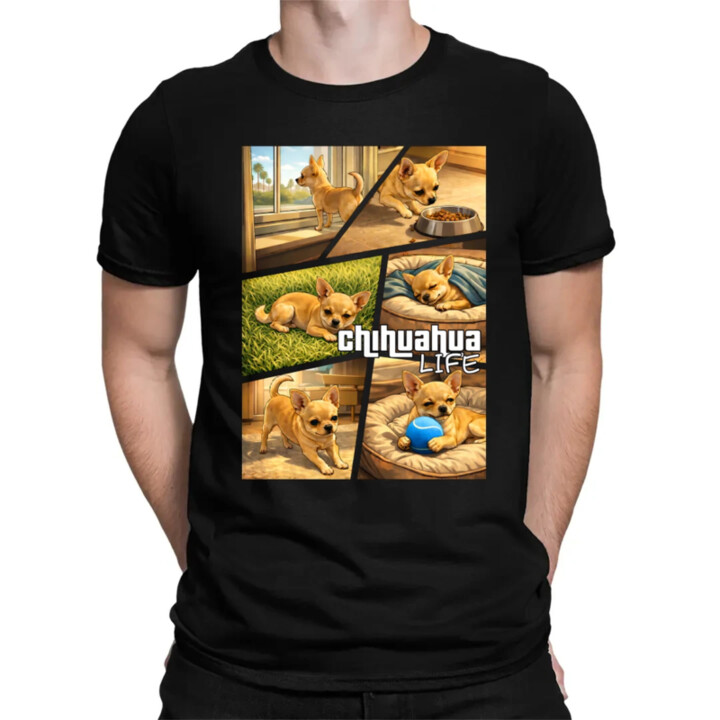Chihuahua life - pánske tričko s potlačou