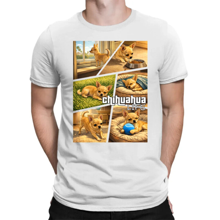 Chihuahua life - pánske tričko s potlačou