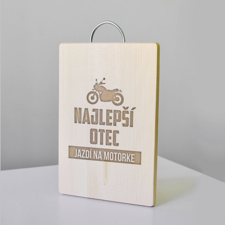 Najlepší otec jazdí na motorke - doska na krájanie
