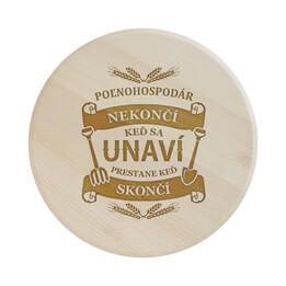 Poľnohospodár nekončí, keď sa unaví, prestane keď skončí -  servírovacia otočná doska