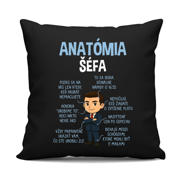 Anatómia šéfa - čierny vankúš s potlačou
