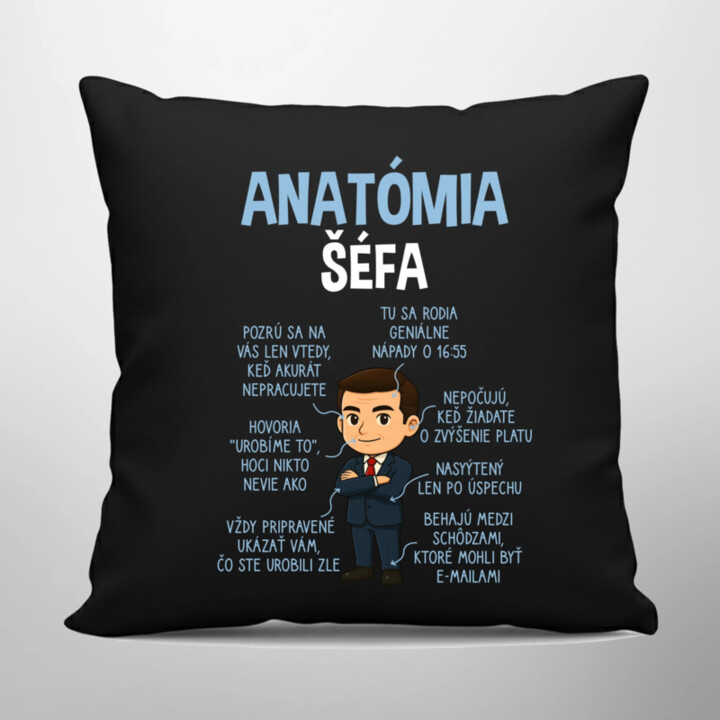 Anatómia šéfa - čierny vankúš s potlačou